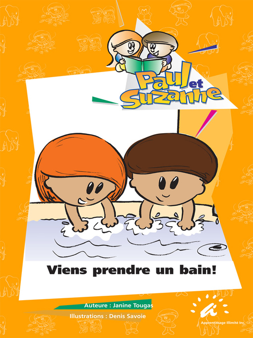 Title details for Viens prendre un bain! by Janine Tougas - Available